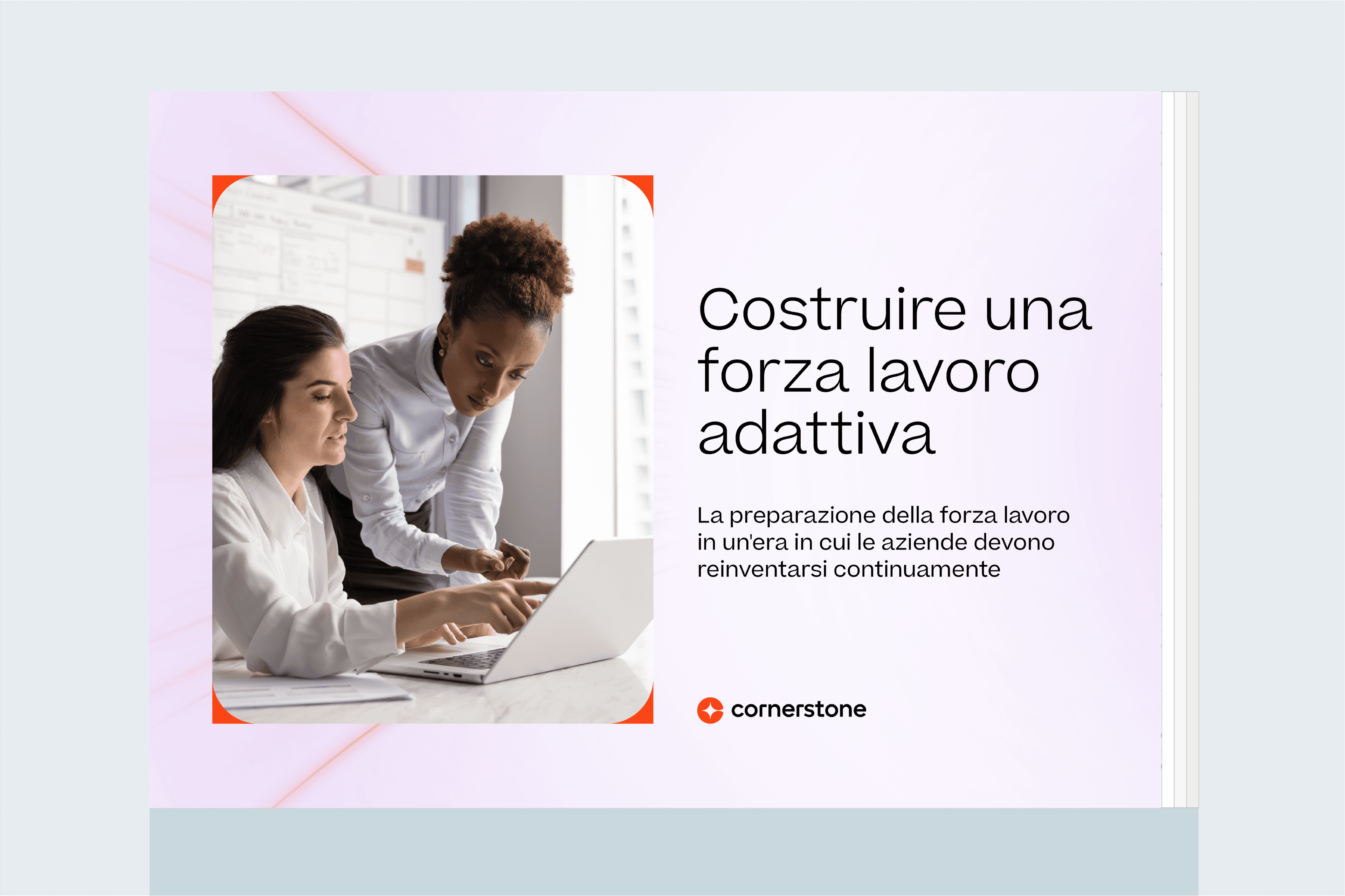 Costruire una forza lavoro adattiva: La preparazione della forza lavoro in un'era in cui le aziende devono reinventarsi continuamente